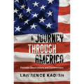 A Journey Through America: Patriotic Observations and Commentary