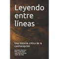 Leyendo entre líneas: Una historia crítica de la contracepción