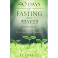 40 Days of Fasting and Prayer Guide Book
