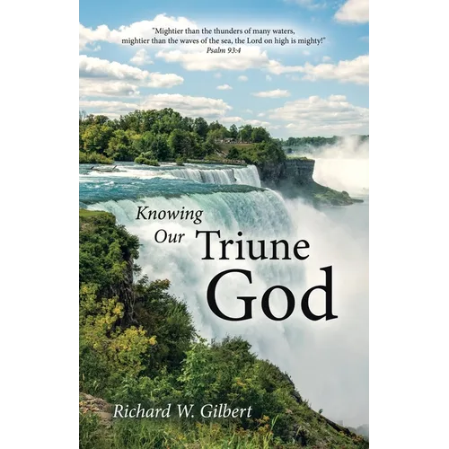 Knowing Our Triune God
