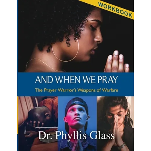 And When We Pray - Workbook