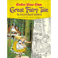 Color Your Own Great Fairy Tale Illustrations
