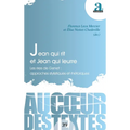 Jean qui rit et Jean qui leurre: Les rires de Genet: approches stylistiques et rhétoriques
