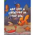 Are You a Creature in the Sea?
