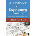 A Textbook of Engineering Drawing: for Undergraduate Engineering Students