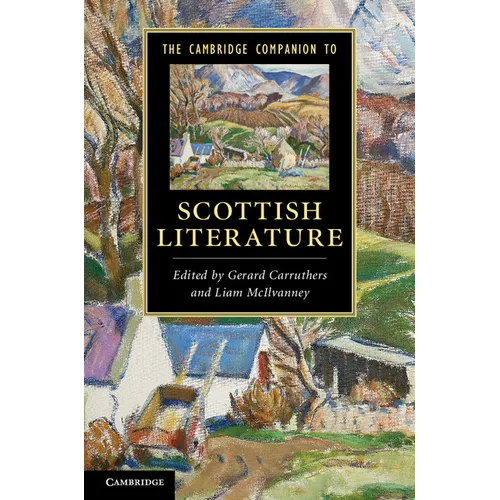 The Cambridge Companion to Scottish Literature