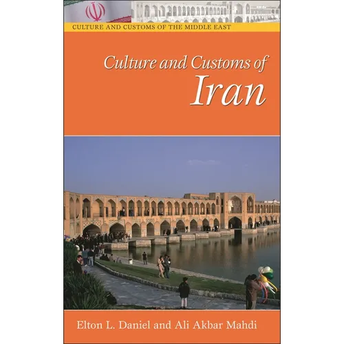 Culture and Customs of Iran - Hardcover