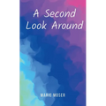 A Second Look Around
