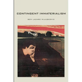 Contingent Immaterialism