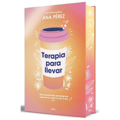 Terapia Para Llevar (Edición Especial Cantos Pintados) / Therapy to Go (Special Edition Sprayed Edges)