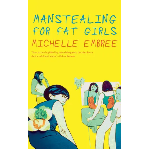 Manstealing for Fat Girls