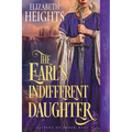 The Earl's Indifferent Daughter: A Medieval Historical Romance