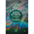Indigenous Life Projects and Extractivism: Ethnographies from South America