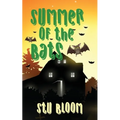 Summer of the Bats