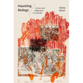 Haunting Biology: Science and Indigeneity in Australia