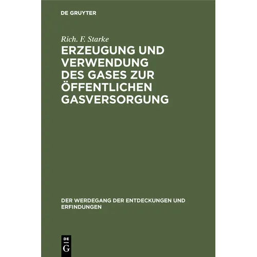 Erzeugung Und Verwendung Des Gases Zur Öffentlichen Gasversorgung
