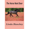 The Horse Next Door