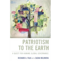 Patriotism to the Earth: A Quest for Humane Global Governance