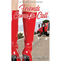 Friends Come to Call