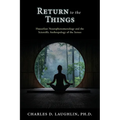 Return to the Things: Husserlian Neurophenomenology and the Scientific Anthropology of the Senses