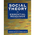Social Theory: Essential Readings