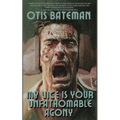 My Vice Is Your Unfathomable Agony