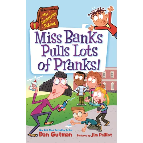 Miss Banks Pulls Lots of Pranks!