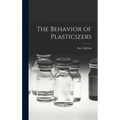 The Behavior of Plasticizers