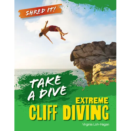 Take a Dive: Extreme Cliff Diving