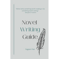Novel Writing Guide