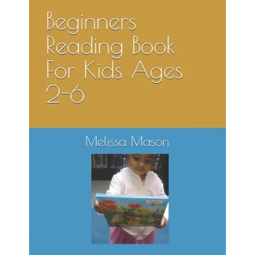 Beginners Reading Book For Kids Ages 2-6