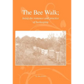 The Bee Walk