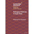 Refugee Policies in East Asia