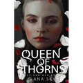 Queen of Thorns: A Dark Mafia Romance: War of Roses Universe