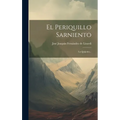 El Periquillo Sarniento: La Quijotita...