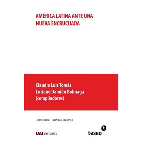 América Latina ante una nueva encrucijada