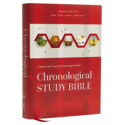 Nkjv, Chronological Study Bible, Hardcover, Comfort Print: Holy Bible, New King James Version