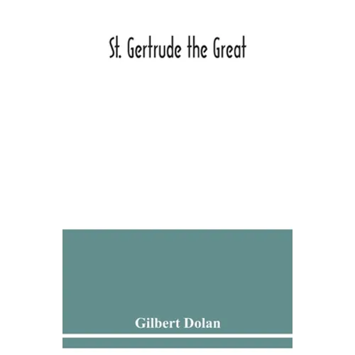 St. Gertrude the Great