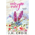 Only Ever You