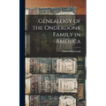 Genealogy of the Onderdonk Family in America
