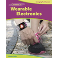 Careers in Wearable Electronics