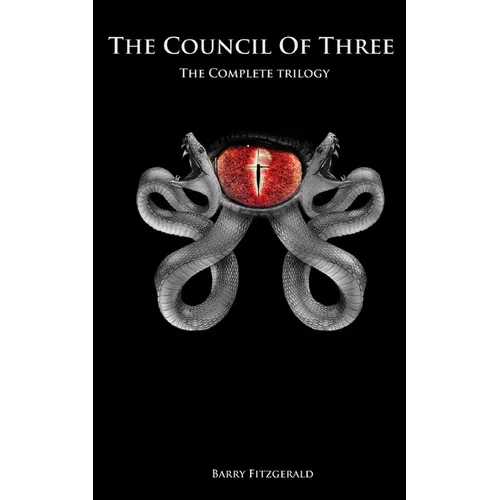 The Council of Three: Complete Trilogy