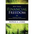 Map Your Financial Freedom: Charting a Course Through Adulthood and Retirement