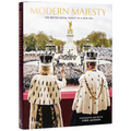Modern Majesty: The British Royal Family Today