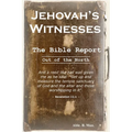 Jehovah's Witnesses - The Bible Report