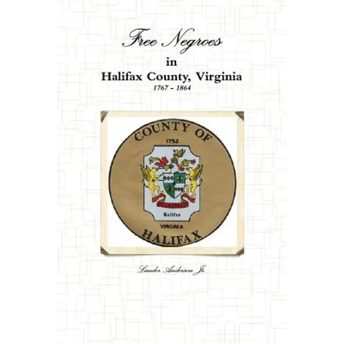 Free Negroes in Halifax Virginia