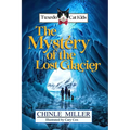 The Tuxedo Cat Kids in the Mystery of the Lost Glacier