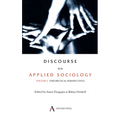 Discourse on Applied Sociology: Volume 1: Theoretical Perspectives