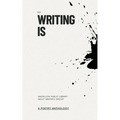 Writing Is
