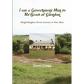 I am a Government Man to Mr Scott of Glendon